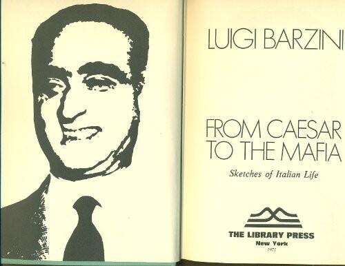 From Caesar to the mafia : sketches of Italian life