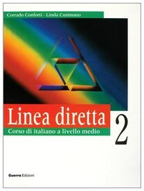 Linea Diretta: Level 2: Student's Book (Italian Edition)