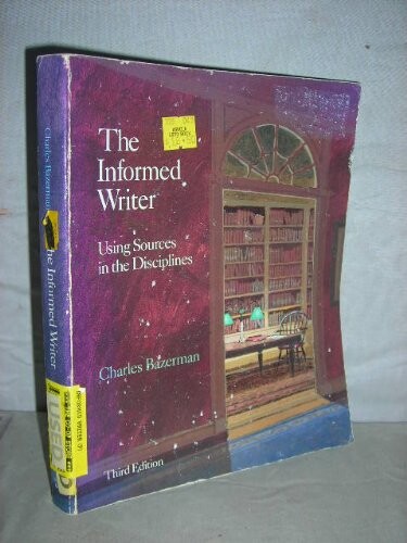 The informed writer : using sources in the disciplines
