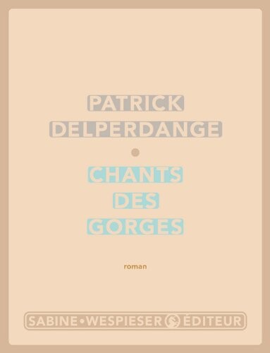 Chants des gorges (French Edition)