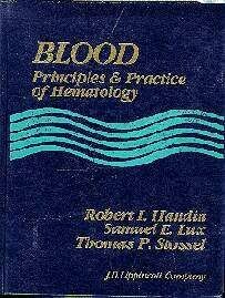 Blood: Principles and Practice of Hematology