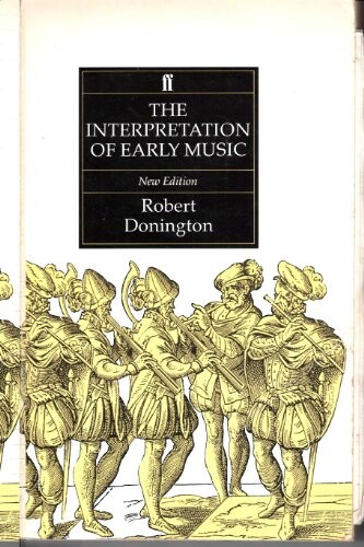 The interpretation of early music