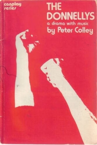 The Donnellys: A drama with music