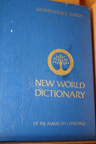 Webster's New World dictionary of the American language