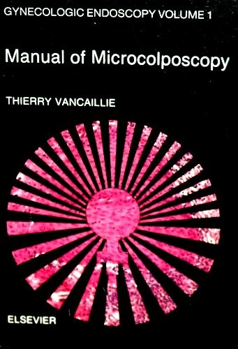 Manual of Microcolposcopy
