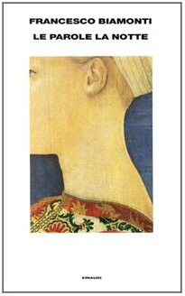 Le parole la notte (Italian Edition)