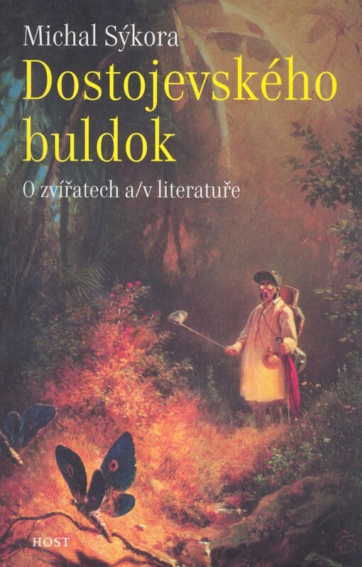 Dostojevského buldok: o zvířatech a/v literatuře