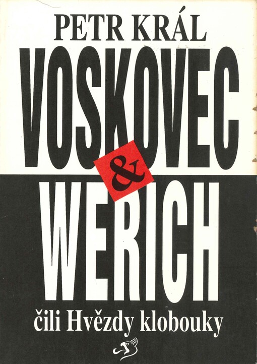 Voskovec & Werich, čili, Hvězdy klobouky