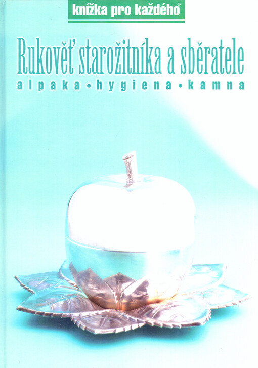 Rukověť starožitníka a sběratele, Díl 6