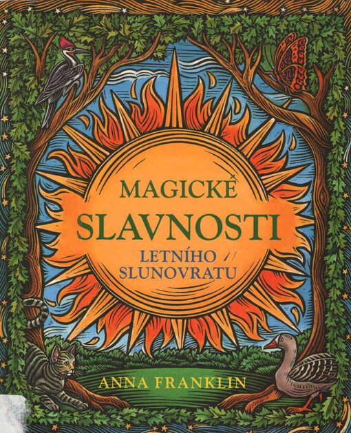 Magické slavnosti letního slunovratu