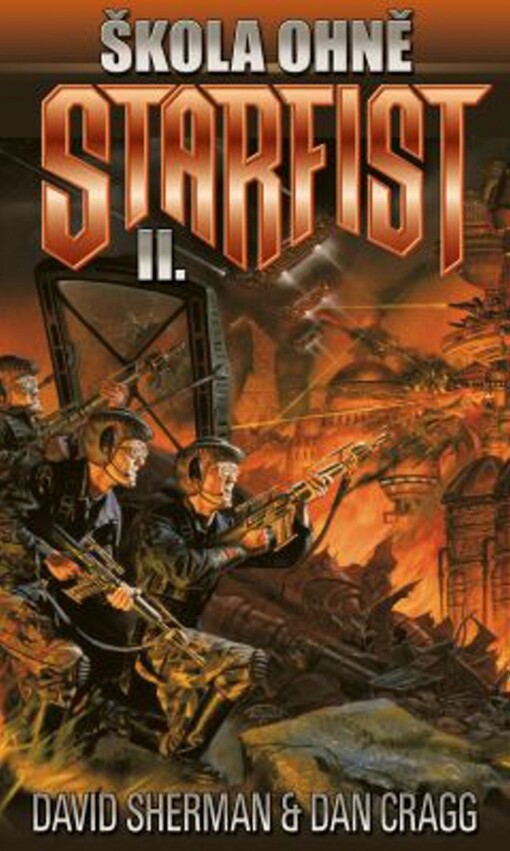 Starfist.Kniha druhá,Škola ohně, Vyd. 1.