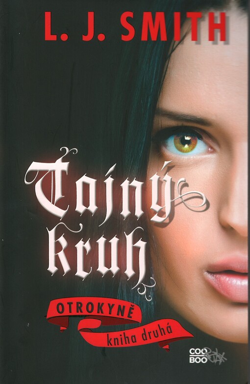 Tajný kruh. Kniha druhá, Otrokyně, 1. vyd.