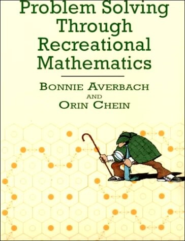Problem solving through recreational mathematics