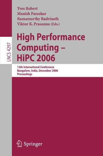 High performance computing :HiPC 2006 : 13th International Conference Bangalore, India, December 18-21, 2006 : proceedings