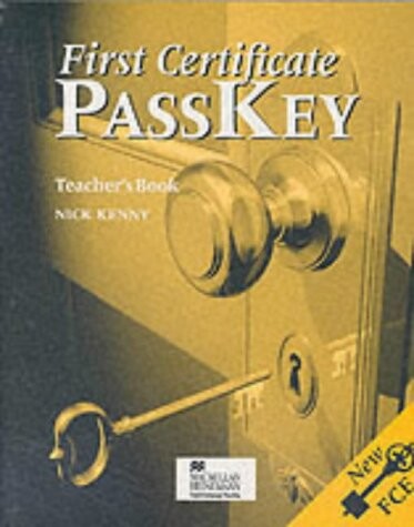 First certificate passkey.Teacher's book
