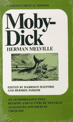 Moby-Dick: An Authoritative Text (Norton Critical Editions)