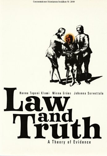 Law and Truth: A Theory of Evidence