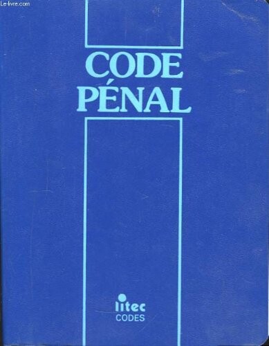 Code penal: 1989 (Litec codes) (French Edition)