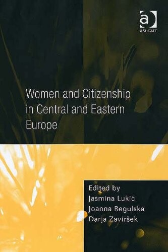 Women and Citizenship in Central and Eastern Europe