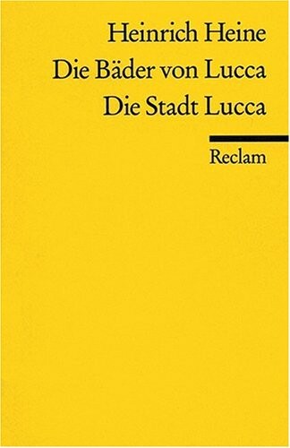 Die Bäder von Lucca / Die Stadt Lucca.