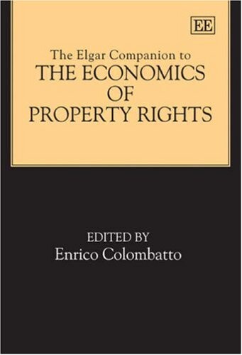 The Elgar companion to the economics of property rights