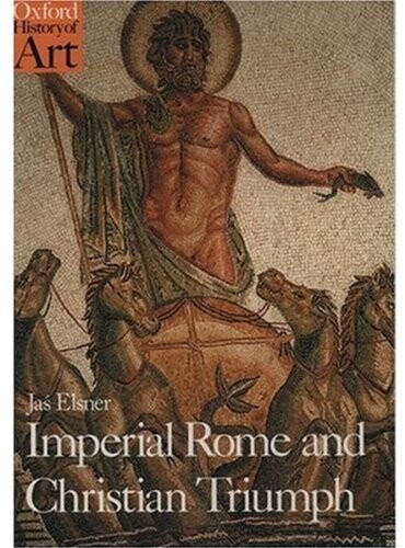 Imperial Rome and christian triumph : the art of the Roman Empire ad 100-450