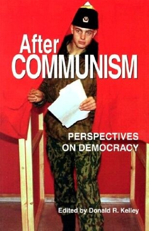 After communism : perspectives on democracy