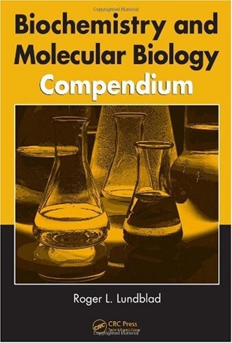 Biochemistry and molecular biology compendium