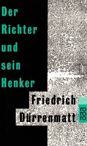 Der Richter Und Sein Henker (German Edition)