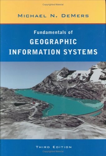 Fundamentals of geographic information systems