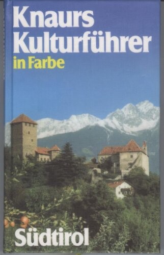 Knaurs Kulturfuhrer in Farbe, Sudtirol (German Edition)