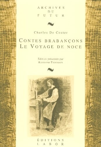 Contes brabançons ; Le Voyage de noce