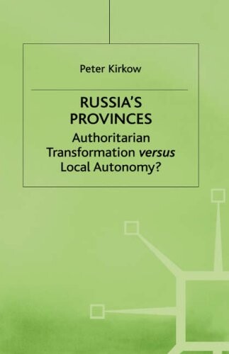 Russias Provinces (Studies in Russian and East European History and Society)