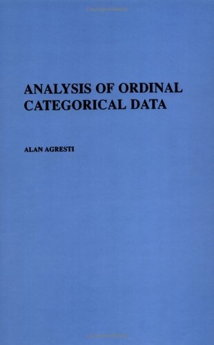 Analysis of Ordinal Categorical Data (Wiley Series in Probability and Statistics)