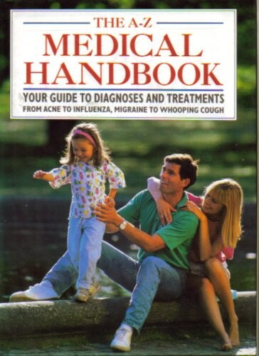 The A-Z Medical Handbook