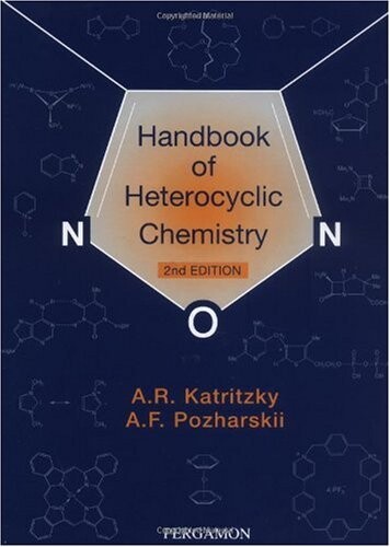 Handbook of Heterocyclic Chemistry, Second Edition