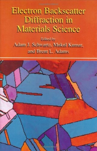 Electron Backscatter Diffraction in Materials Science