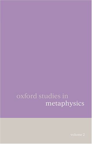 Oxford Studies in Metaphysics: Volume 2