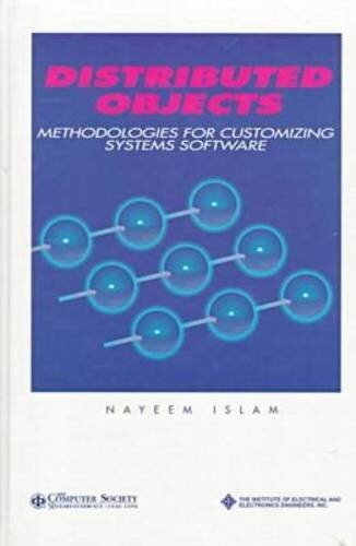 Distributed objects : methodologies for customizing systems software