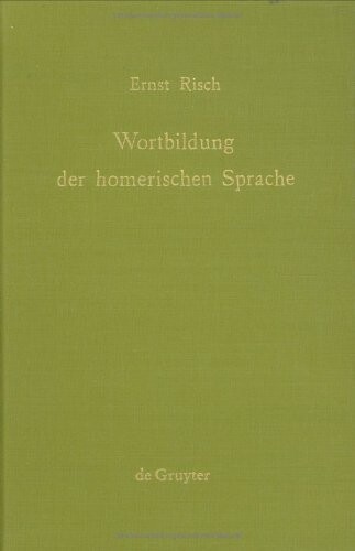 Wortbildung der homerischen Sprache (German Edition)