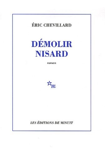 DÃ©molir Nisard (French Edition)