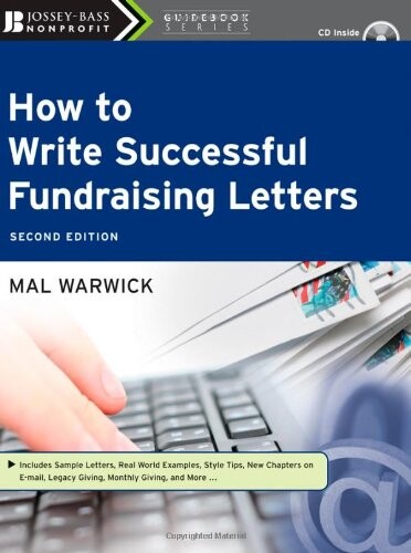 How to Write Successful Fundraising Letters, with CD (The Jossey-Bass Nonprofit Guidebook Series)