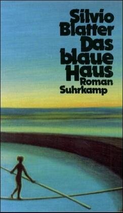 Das blaue Haus : Roman