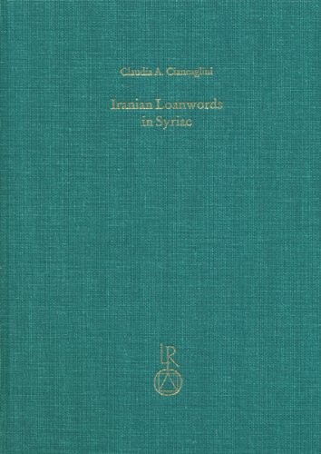 Iranian Loanwords in Syriac (Beitrage zur Iranistik) (German Edition)