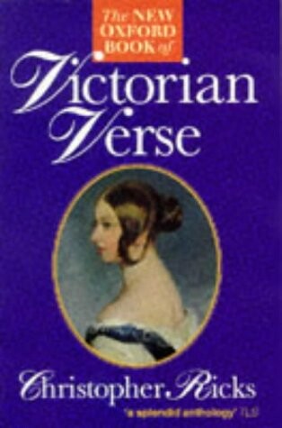 The New Oxford Book of Victorian Verse