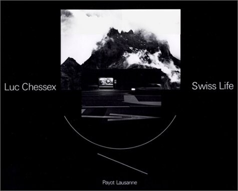 Swiss life (French Edition)