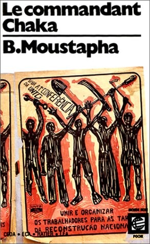 Le commandant Chaka: Theatre (Collection Monde noir poche) (French Edition)