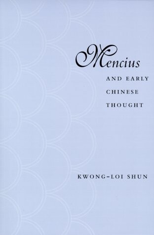 Mencius and Early Chinese Thought