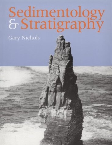 Sedimentology and stratigraphy
