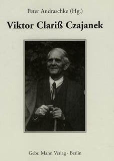 Viktor Clariss Czajanek (Schriften der Stiftung Haus Oberschlesien) (German Edition)